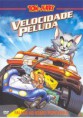 [FILME] TOM & JERRY: VELOCIDADE PELUDA - DUBLADO (PT-BR)